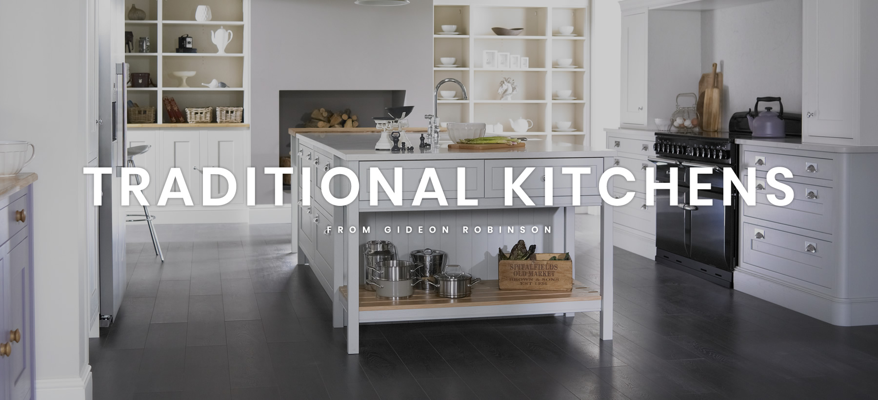 Gideon Robinson - Traditional Kitchen Showrooms